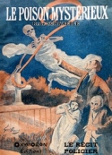 René Schwaeblé: Le Poison mystérieux