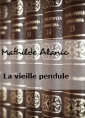 La vieille pendule