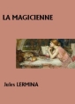 La Magicienne
