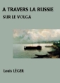 A travers la Russie-Sur le Volga