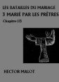 Les Batailles du Mariage-3-Marié par les prêtres 18
