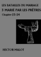 Les Batailles du Mariage-3-Marié par les prêtres 23-24