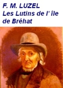François-marie Luzel: Les Lutins de l’île de Bréhat 