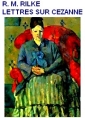 Lettres sur Cézanne_ Les Lettres