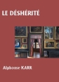 Le Déshérité