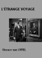 L'Etrange Voyage