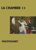 Guy de Maupassant: La Chambre 11