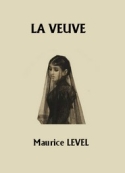 Maurice Level: La Veuve