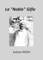 La Noble Gifle