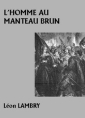 L'Homme au manteau brun