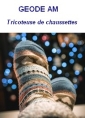 Tricoteuse de chaussettes