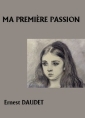 Ma première passion