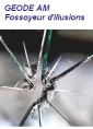 Fossoyeur d'illusions