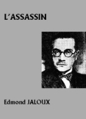 Edmond Jaloux: L'Assassin