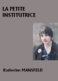 Livre audio: Katherine Mansfield - La Petite Institutrice