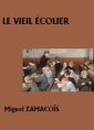 Le Vieil Ecolier