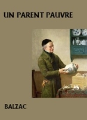 Honoré de Balzac: Un parent pauvre