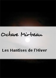 Illustration: Les Hantises de l'Hiver - Octave Mirbeau