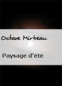 Octave Mirbeau: Paysage d'été