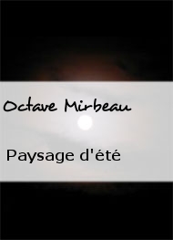 Octave Mirbeau - Paysage d'été