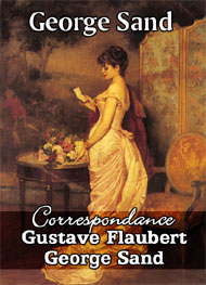 Illustration: Correspondance Sand et Flaubert - george sand