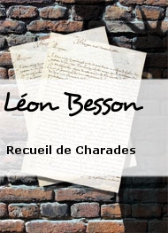 Léon Besson - Recueil de Charades