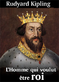 Illustration: L'Homme qui voulut être roi - rudyard kipling