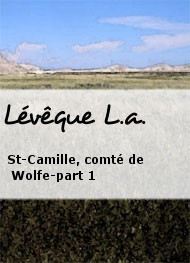 L.a. Lévêque - St-Camille, comté de Wolfe-part 1