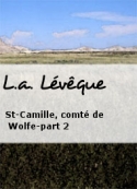 L.a. Lévêque: St-Camille, comté de Wolfe-part 2