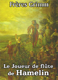Illustration: Le Joueur de flûte de Hamelin - frères grimm