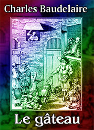 Illustration: Le gâteau - charles baudelaire