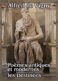 Illustration: Poèmes antiques et modernes et les Destinées - Alfred  de Vigny