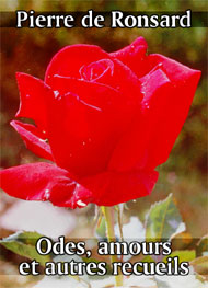 Illustration: Odes, amours et autres recueils - Pierre de Ronsard