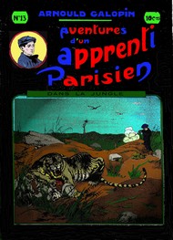Illustration: Aventures d'un Apprenti Parisien Episode 13 - Arnould Galopin