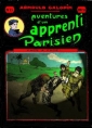 Livre audio: Arnould Galopin - Aventures d'un Apprenti Parisien Episode 15
