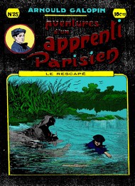 Illustration: Aventures d'un Apprenti Parisien Episode 25 - Arnould Galopin