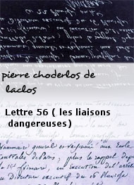 pierre choderlos de laclos - Lettre 56 ( les liaisons dangereuses)