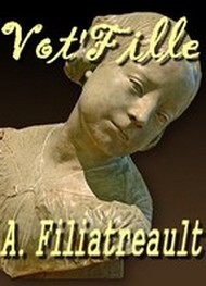 Illustration: Vot' fille - Aristide Filiatreault