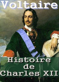 Voltaire - Histoire de Charles XII
