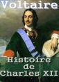 Voltaire: Histoire de Charles XII