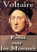 Voltaire: Essai sur les moeurs