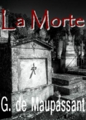 guy-de-maupassant-la-morte-seconde-version