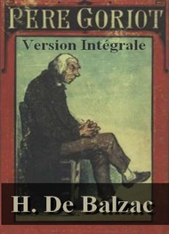 Illustration: le père Goriot (version intégrale) - Honoré de Balzac