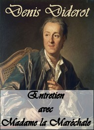 Illustration: Entretien avec Madame la Marechale de  - Denis Diderot