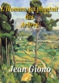 Jean Giono: L'Homme qui plantait des Arbres