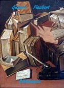 gustave flaubert: Bibliomanie