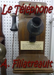 Illustration: Le Téléphone - Aristide Filiatreault