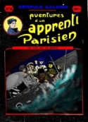 Arnould Galopin: Aventures d'un Apprenti Parisien Episode 32