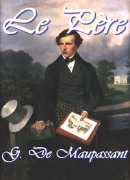 Illustration: Le pere - Guy de Maupassant