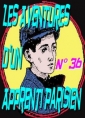Livre audio: Arnould Galopin - Aventures d_un Apprenti Parisien Episode 36